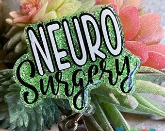 NEURO SURGERY - custom badge reel - neurology