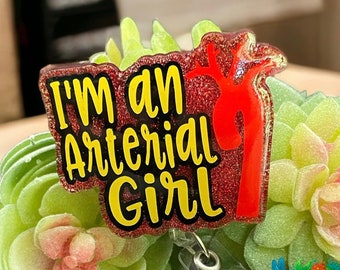 I'm an Arterial Girl - badge reel - cardiology