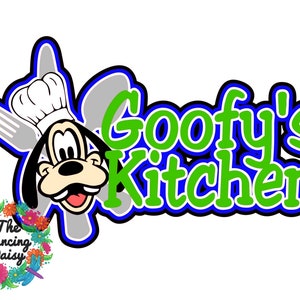 SVG DIGITAL FILE - Goofy&#39;s Kitchen