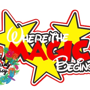 SVG DIGITAL FILE - Where the Magic Begins