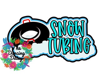 SVG DIGITAL FILES -  Snow Tubing
