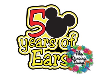SVG DIGITAL File - 50 years of Ears - 50th anniversary