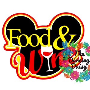 SVG DIGITAL FILE - Epcot Food and Wine Festival