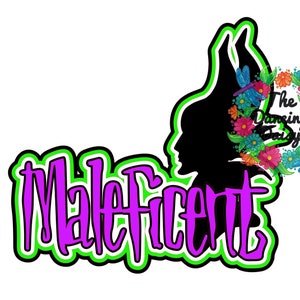 May include: Purple text that says "Maleficent" with a green outline. A black silhouette of a woman with a crown of flowers and dragonflies behind her. The flowers are red, pink, yellow, blue, and green. The text "The Dancing Daisy" is on the flowers.