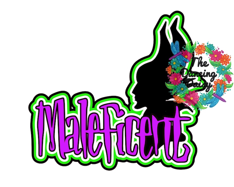 May include: Purple text that says "Maleficent" with a green outline. A black silhouette of a woman with a crown of flowers and dragonflies behind her. The flowers are red, pink, yellow, blue, and green. The text "The Dancing Daisy" is on the flowers.