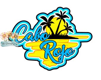 Cabo Rojo - Puerto Rico Title piece - friends / family cruising vacation - Die Cut Scrapbook Embellishment