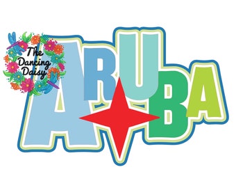 SVG DIGITAL FILE - Aruba travel / vacation