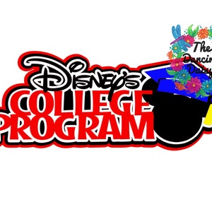 Könnte beinhalten: Rote und schwarze Grafik mit dem Text "Disney's College Program" und einer schwarzen Silhouette von Mickey Mouse, der einen blauen Abschluss-Hut trägt. Der Text "The Dancing Daisy" befindet sich in einem Blumenkranz.