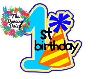 SVG DIGITAL FILE -  First Birthday 1st die cut