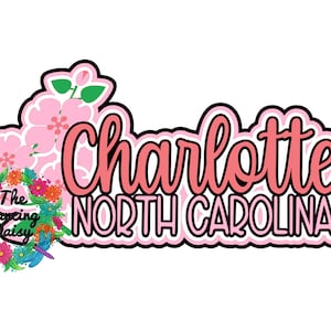 SVG DIGITAL FILE -Charlotte, North Carolina