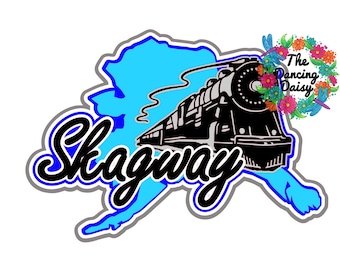 SVG DIGITAL FILE - Skagway Alaska  Alaskan Cruise