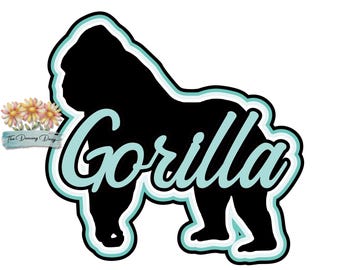 Gorilla - Zoo Day - Die Cut Scrapbook Embellishment / Title - PHYSICAL ITEM