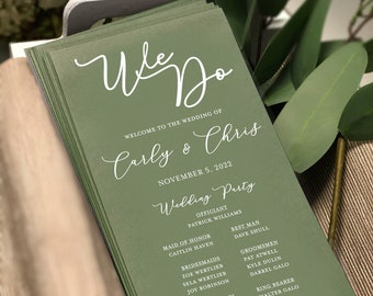 Printed Green Wedding Programs White Ink, Wedding Ceremony Program, Custom We Do Wedding Program with Bridal Party