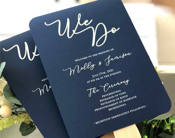 We Do  Wedding Program Fans Navy and White - Wooden Sticks Included  - Navy Blue Wedding Program Fans - White Custom Text, You Assemble