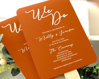 Orange We Do Wedding Program Fans, Printed, With Wooden Sticks, Orange Terracotta Wedding Program Fans, Rust Orange, White Ink, You Assemble