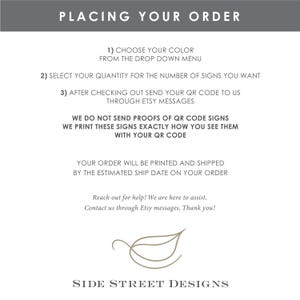 May include: A white graphic with the text "PLACING YOUR ORDER" at the top. Instructions include choosing a color, selecting quantity, and sending a QR code via Etsy messages. The text also states that orders are printed and shipped by the estimated ship date.