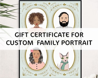 Digital Gift certificate, Custom family portrait illustration, Personalized portrait from photo, Christmas gift, Gift Card