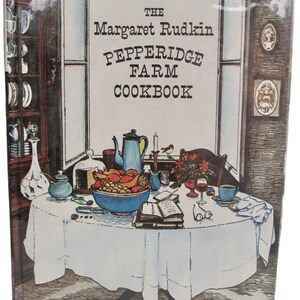 Margaret Rudkin Pepperidge Farm Cookbook 1981 Edition Excellent Recipes • Hard Cover • USA