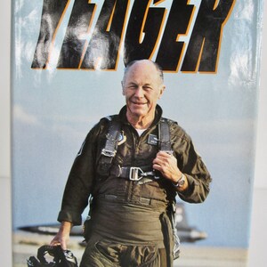 Yeager Eine Autobiographie General Chuck Yeager & Leo Janos 1985 1st Edition HC DJ