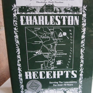 Charleston Receipts Junior League Cookbook Carolina Comfort Food