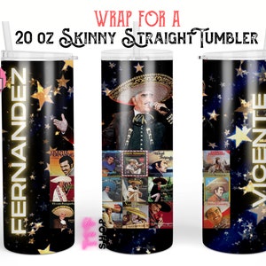 VICENTE FERNANDEZ Album Cantante Messicano Mariachi Tumbler WRAP per Skinny 20 0z bicchiere dritto - formato png