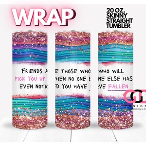 FRIENDS definition, friendship, bff, best friend, glitter colorful sublimation design | WRAP for Skinny 20 0z straight tumbler - png format