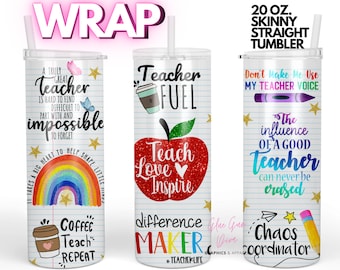TEACHER APPRECIATION tumbler design | WRAP for Skinny 20 0z straight tumbler - png format