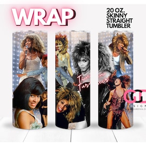 TINA TURNER Rock n Roll Legend sublimation image Stage- WRAP for Skinny 20 0z straight tumbler - png format