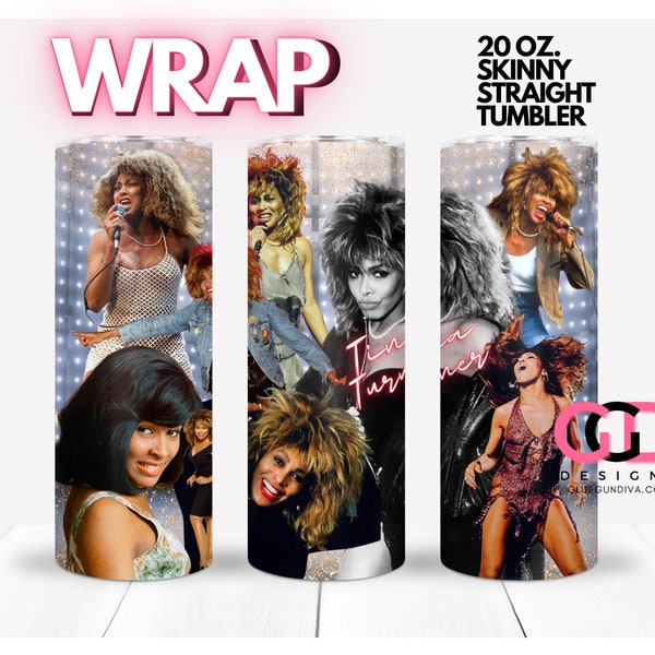 TINA TURNER Rock n Roll Legend sublimation image Stage- WRAP for Skinny 20 0z straight tumbler - png format