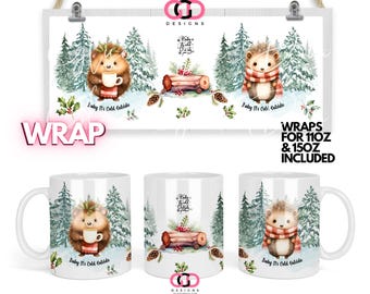 Baby It's Cold Outside Cute Forest Animals, winter, holidays, Christmas, sublimation image | WRAP for 11 and 15 oz Mugs - png format