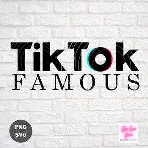 TIKTOK FAMOUS, Tik Tok Shirt, INFLUENCER, social media funny shirt image, Cutting file - svg, png formats