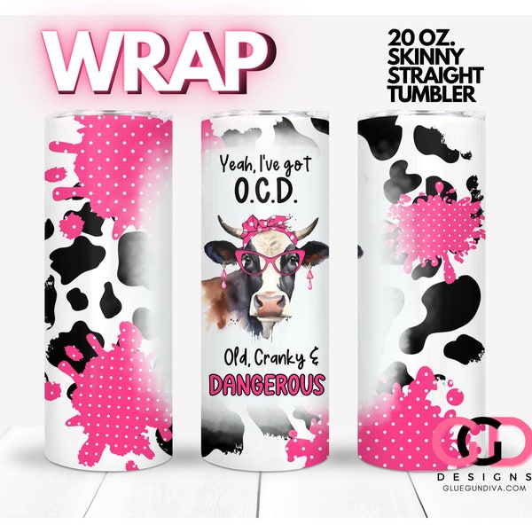FUNNY COW Old Cranky Dangerous, funny, humor, gift idea | WRAP for Skinny 20 0z straight tumbler - png format
