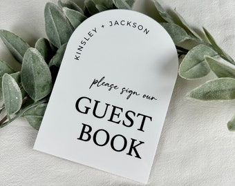 Guestbook Table Sign, Please Sign Our Guestbook Sign, Modern Acrylic Guestbook, Guestbook Signs, Wedding TableTop Signs, Arch Sign