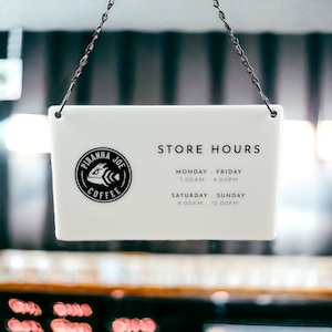 Store Hours Acrylic Sign with Logo, Custom Signage for Office or Home, Door Business Hours, Coffee Shop Signs, Spa, Salon Signage