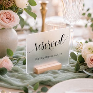 Reserved Table Sign for the Grooms Family, Acrylic Wedding Reception Decor with Stand