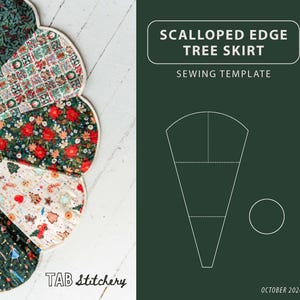 以下が含まれることがあります： TAB Stitcheryによるスカラップエッジのツリースカート縫製テンプレート。スカートは、ポインセチア、ジンジャーブレッドマン、キャンディケインなどのクリスマス柄の生地パネルが交互に配置されています。白い線画のパターン図も表示されています。
