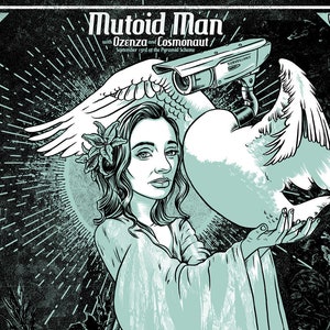 May include: A black and white illustration of a woman with a white bird and a security camera. The woman is wearing a long, flowing dress and has a flower in her hair. The text "Mutoid Man" is at the top of the image.
