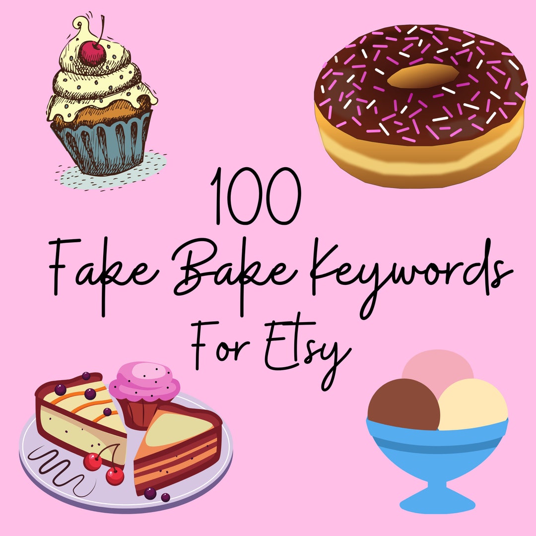 Fake Bake Keywords, Keyword Research, SEO Help, Best Etsy Tags, SEO