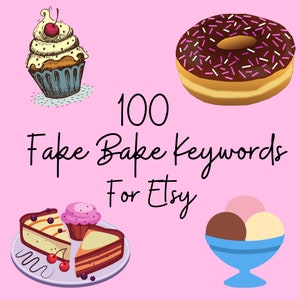 Fake Bake Keywords, Keyword Research, SEO Help, Best Etsy Tags, SEO Titles