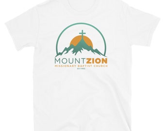 Mt Zion Short-Sleeve Unisex T-Shirt (front print only)