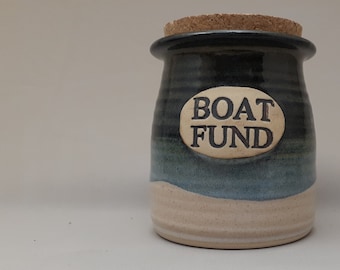BOAT FUND Jar, Boat Accessories Fund Jar, Boat Gas Cash, loose Change Container, Canister, Motor Money, Boat Trip, Handmade Ceramic,Cork Lid