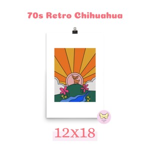 Chihuahua 70s Retro Wall Art Fun Colorful Small Dog Art Print, Maximalist, Eclectic, Boho Chihuahua Mom Gift, Sunny Wall Decor sleepychi 12x18 inches