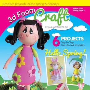 Revista 3D Foam Craft - Descarga Digital - Fofuchas, Foam Craft, Goma Eva - PRIMAVERA