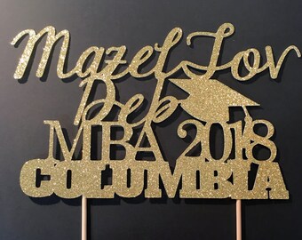 Mazel Tov Cake Topper, Congrats Cake Topper, Personalized Cake Topper, MBA Graduation Banner,Class of 2020, Custom School Colors,Graduation