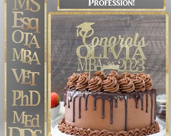 Graduation Cake Topper, Personalized Degree Cake Topper, CLASS OF 2023 Cake Topper ,Congratulations cake topper,Graduation MBA cake topper