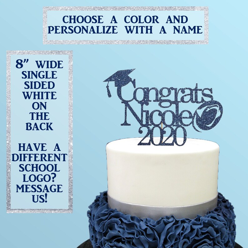 Penn State congrats cake topperGraduation Cake Topper Any