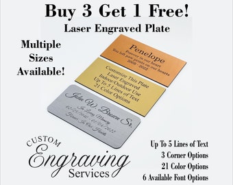 Engraved Personalized Customized Plate Sign - 2" x 4", 2" x 6", 2" x 8", 3" x 6"  High Quality Product - Made In The USA - BUY 3 get 1 FREE