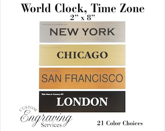 SET OF 4 - World Clock Signs 2" by 8" / Engraved Time Zone Wall Traveler Signs - Business or Home Office Gift - 21 Color Options