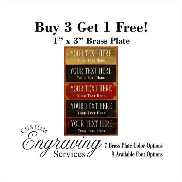 1" x 3" Custom Engraved Solid Brass Plate for Trophies, Flag Box or any Personalized Project (**Buy 3 get 1 Free!!**)