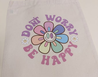 No te preocupes, sé feliz, flor retro Bolsa de tela